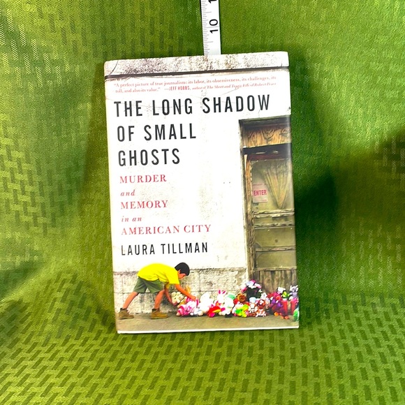 The Long Shadow of Small Ghosts Laura Tillman Hardback book - Picture 1 of 7